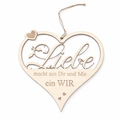 Holzherz "Liebe macht aus Dir und Mir ein WIR"
