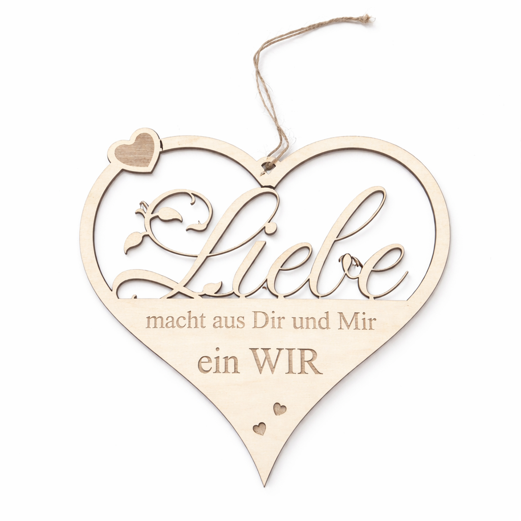 Holzherz "Liebe macht aus Dir und Mir ein WIR"