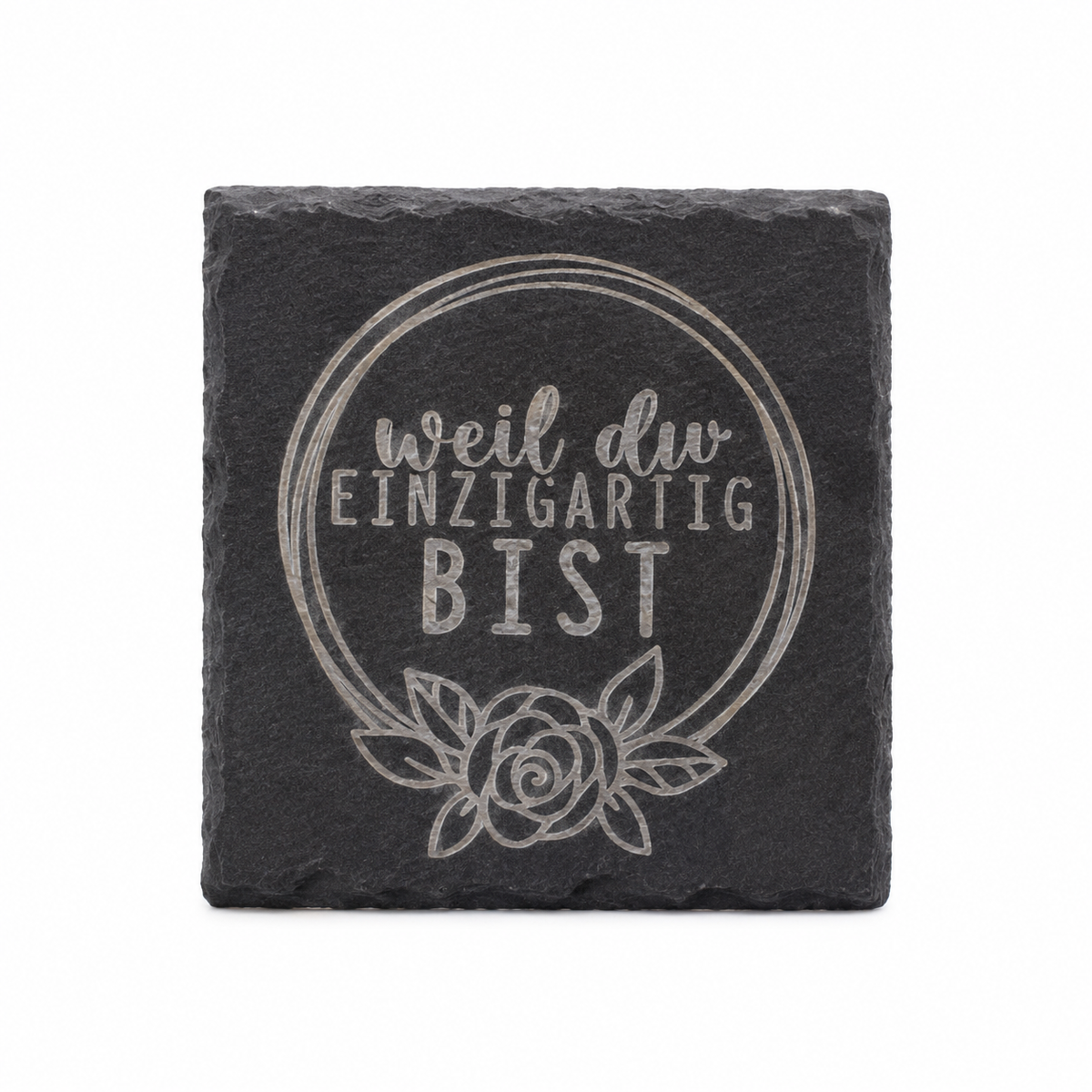 Untersetzer „weil du EINZIGARTIG BIST“