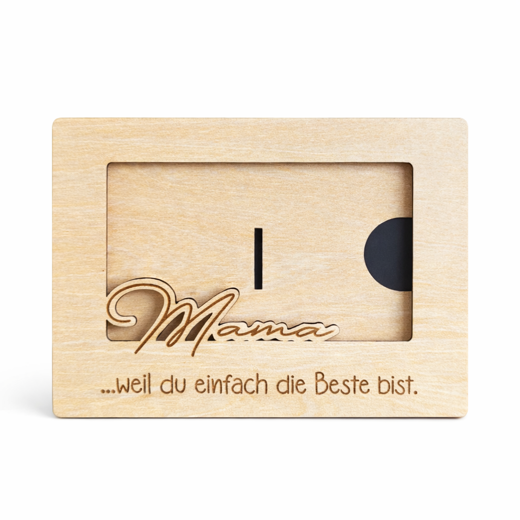 Bilderrahmen "MAMA ... weil du die Beste bist."
